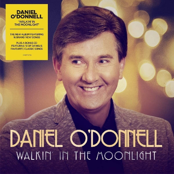 Daniel O’Donnell - Walkin' In The Moonlight [Audio CD]