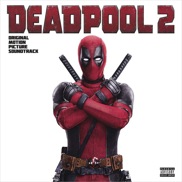 Deadpool 2 - Original Motion Picture Soundtrack [Audio Vinyl]