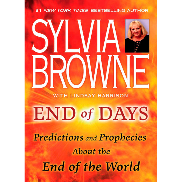End of Days: Predictions and Prophecies About the End of the World [Paperback Book]