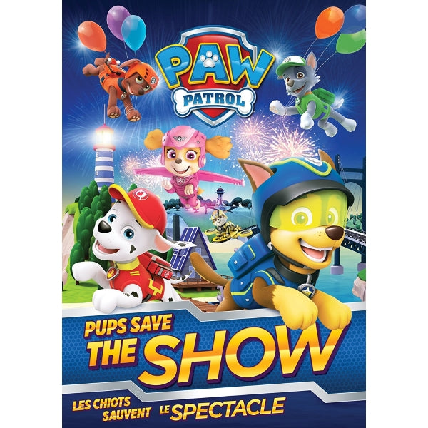 PAW Patrol: Pups Save the Show [DVD]